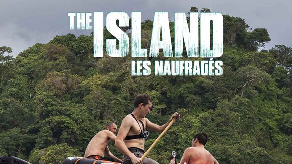 The Island 2017 : revoir les épisodes 11 et 12 sur M6 Replay (15 mai)