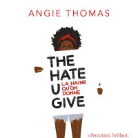 Le Cercle de lecture : "The Hate U Give" d'Angie Thomas