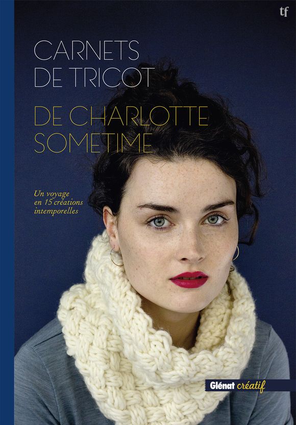 Carnets de tricot Charlotte Sometime