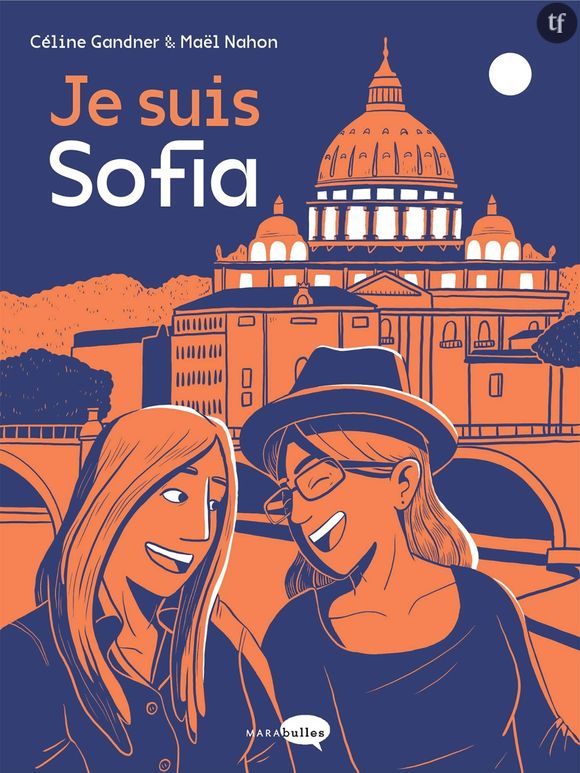 "Je suis Sofia" de Céline Gandner et Mael Nahon