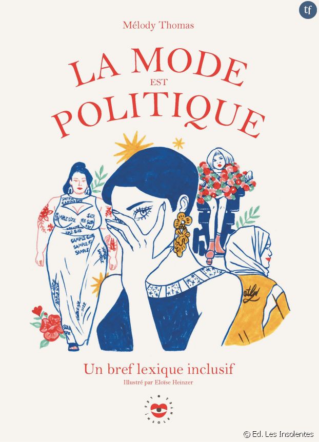 "La mode est politique", de Mélody Thomas, illustré par Eloïse Heinzer.
