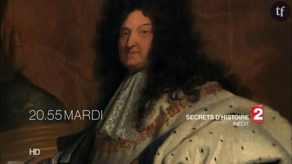 Secrets d'histoire consacré à Louis XIV