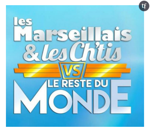 Les Ch'tis et les Marseillais vs le reste du monde