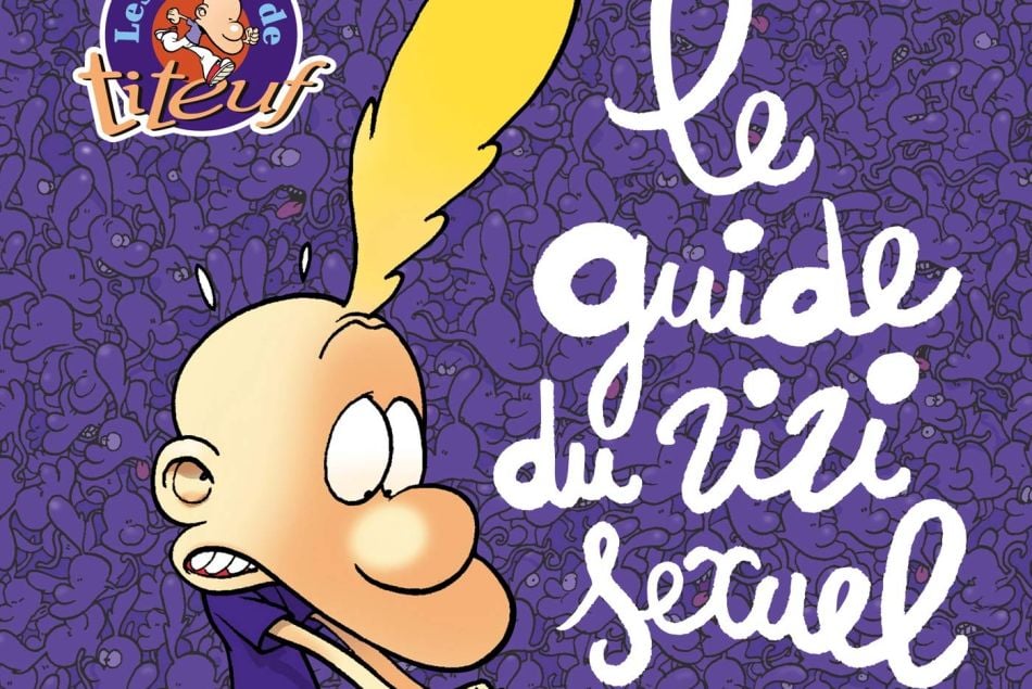 "Le guide du zizi sexuel", best seller et lecture culte de toute une génération.