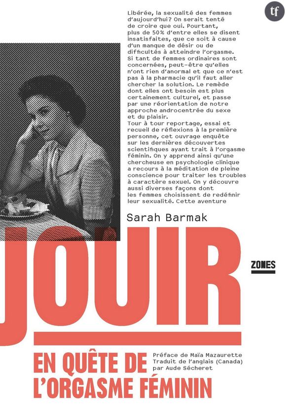 "Jouir : en quête de l'orgasme féminin" de Sarah Barmak.