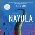 Affiche du film d'animation "Nayola"