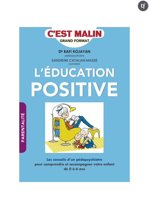 L'Edcation positive, c'est malin.