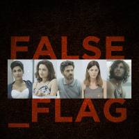 False Flag Saison 2 : date de diffusion des nouveaux épisodes ?