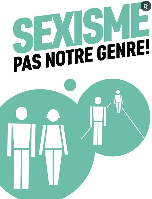 La campagne Sexisme pas notre genre lancée par le gouvernement