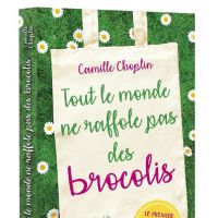 #Bouquinclub : "Tout le monde ne raffole pas des brocolis" de Camille Choplin