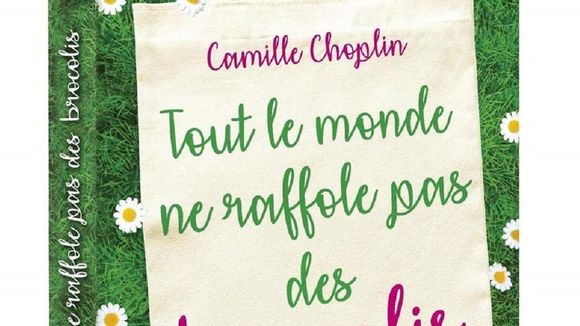 #Bouquinclub : "Tout le monde ne raffole pas des brocolis" de Camille Choplin