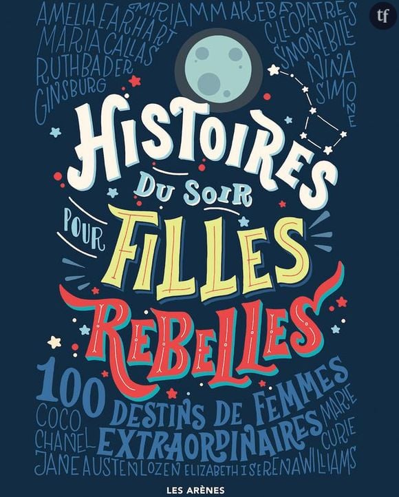 Histoires pour petites filles rebelles