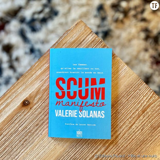 Scum Manifesto Lauren Bastide explique pourquoi il faut relire l