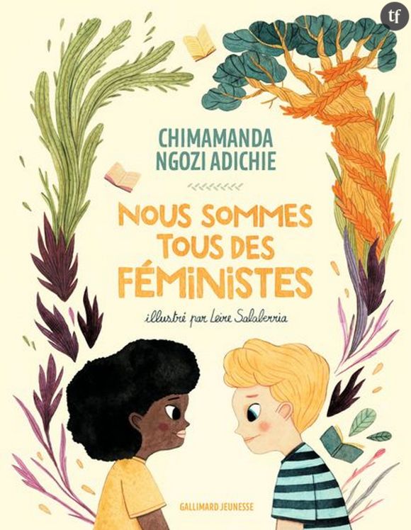 "Nous sommes tous des féministes" de Chimamanda Ngozi Adichie et Leire Salaberria