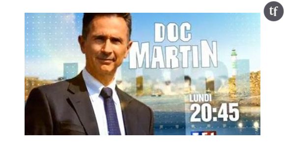 Doc Martin : L'inconnu de Port Garrec sur TF1 Replay