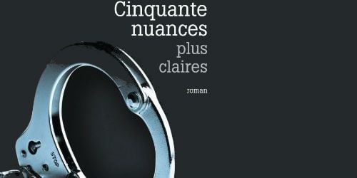 50 nuances plus claires : sortie de la fin de « 50 Shades of Grey » en livre et Epub