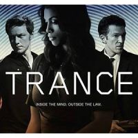 Les sorties ciné de la semaine : «Trance », «  Sous Surveillance », « Hôtel Normandy » et « the Hit girls ».