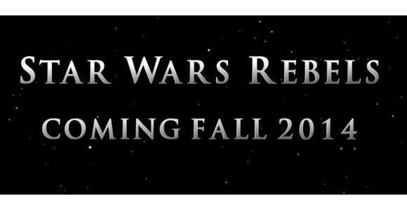 Stars Wars Rebels : la nouvelle série prévue en 2014