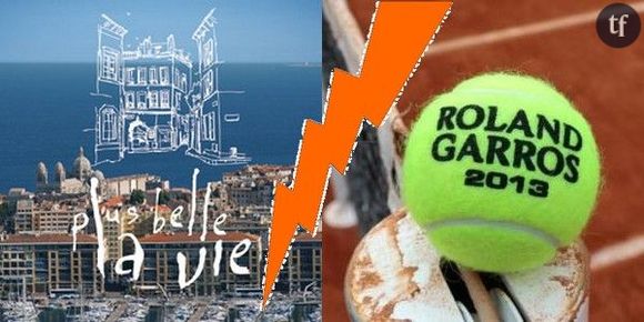 Déprogrammations Plus Belle la Vie : la série gâchée par Roland-Garros 2013 ?