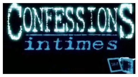 Confessions intimes : les prochains sujets en avant-première et en vidéo