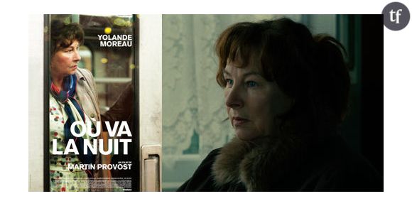 « Où va la nuit » : Yolande Moreau se fait justice