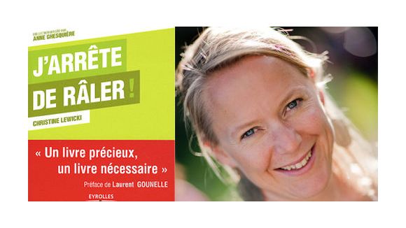 C'est décidé, « j'arrête de râler » !