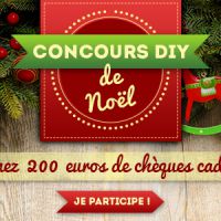 Concours DIY de Noël : gagnez 200 euros de chèques cadeaux * !