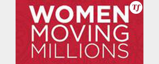 Women Moving Millions : des millions de dollars pour les femmes pauvres