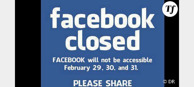 Facebook : fermeture les 29, 30 et 31 février 2014