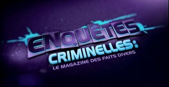 Enquêtes criminelles : l’affaire Évelyne Boucher – W9 Replay