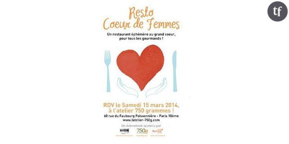 "Resto Cœur de Femmes" : dînez dans un restaurant éphémère et solidaire