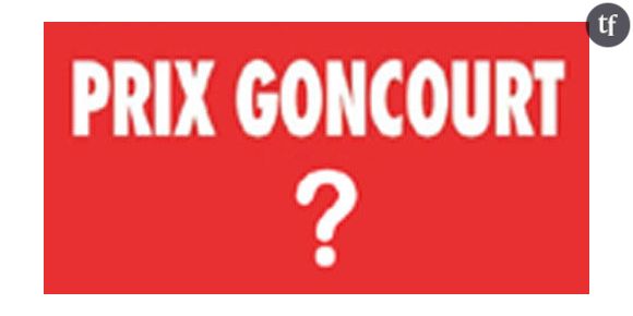 La première liste des candidats au prix Goncourt est connue !