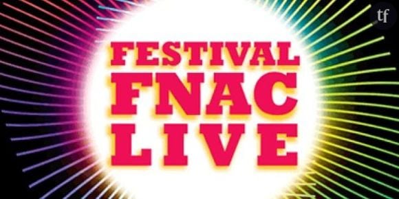 Festival FNAC Live 2014 : programmation et infos pratiques