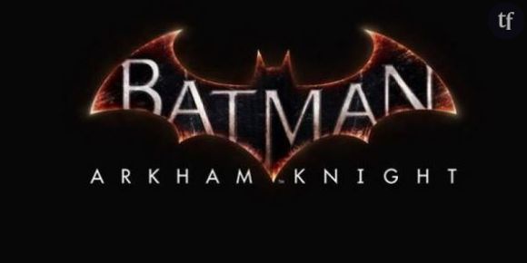 Batman Arkham Knight : la date de sortie est enfin connue