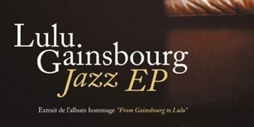 Lulu Gainsbourg : quatre morceaux de son album hommage déjà disponibles