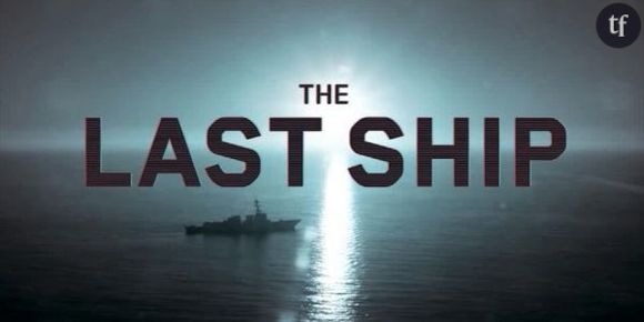 The Last Ship : Eric Dane sur tous les fronts sur M6 Replay / 6Play