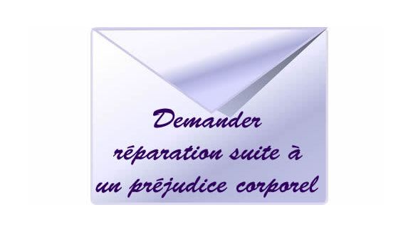 Demander réparation suite à un préjudice corporel