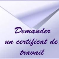 Comment demander un certificat de travail ? 