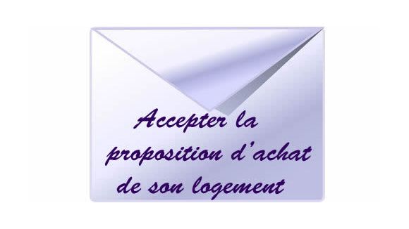 Accepter la proposition d'achat de son logement