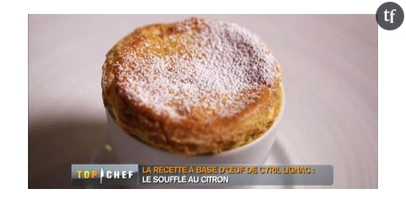 Recette Top Chef 2013 : Soufflé au citron de Cyril Lignac