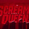 Scream Queens : le générique