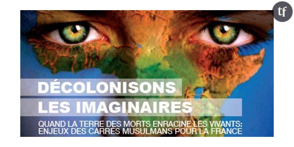 « Décolonisons les imaginaires » : les carrés musulmans en débat