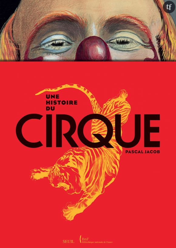 "Une histoire du cirque"