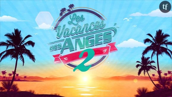 Les vacances des Anges 2017 : revoir l'épisode 10 en replay (8 septembre)