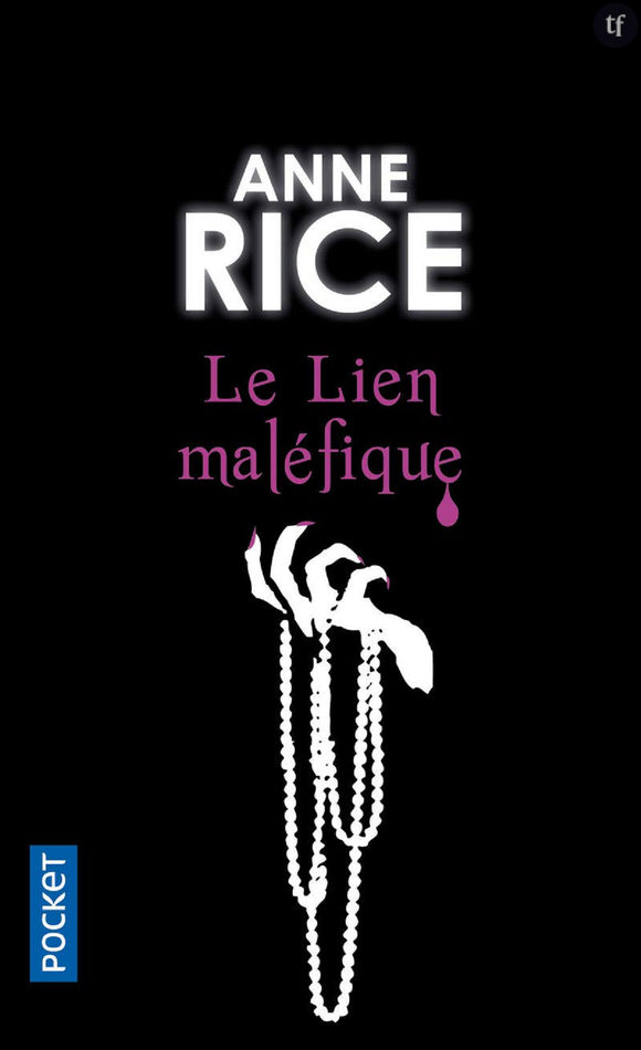 "Le lien maléfique", premier tome d'une saga ensorcellée.