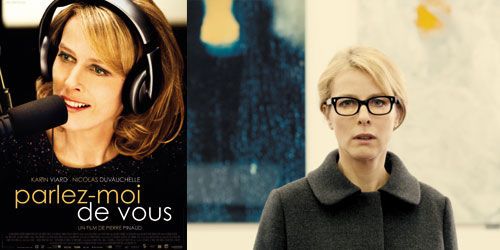 Parlez-moi de vous : « un rôle composé pour Karin Viard »
