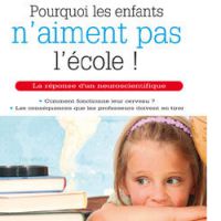 « Pourquoi les enfants n’aiment pas l’école ! », un livre de Daniel T. Willingham