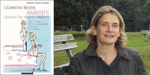 « Comment rester amants quand on devient parents ? », de Mélanie Schmidt-Ulmann