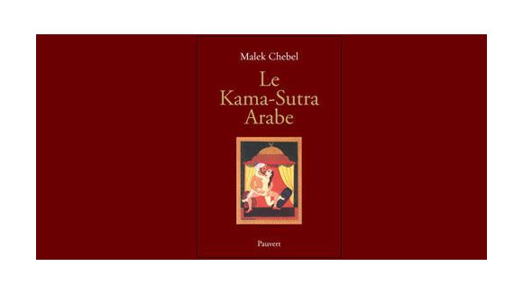 Le Kama-Sutra arabe de Maleck Chabel