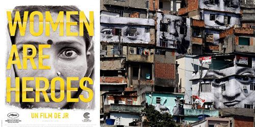 Film « Women are heroes », de JR : destins de femmes du monde entier